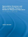 Speculative Grammar and Stoic Language Theory in Medieval Allegorical Narrative: From Prudentius to Alan of Lille