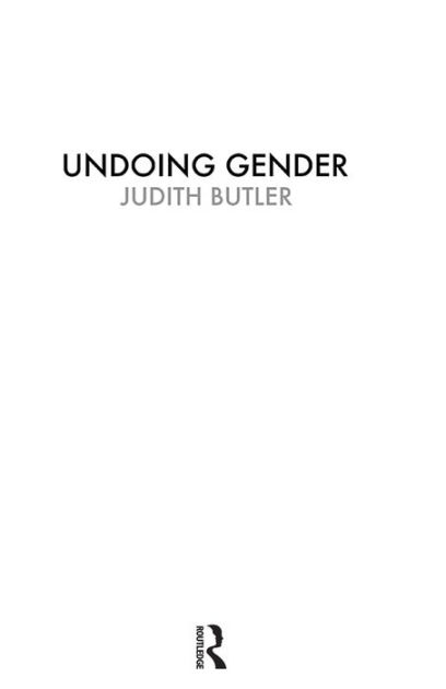 Undoing Gender / Edition 1 by Judith Butler | 9780415969239 | Paperback