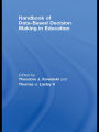 Handbook of Data-Based Decision Making in Education