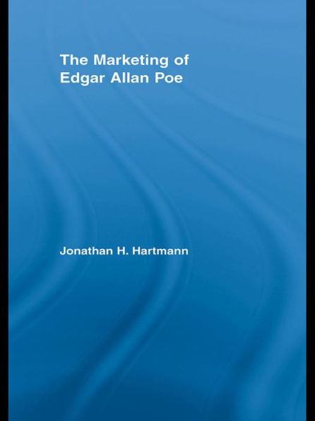 The Marketing of Edgar Allan Poe