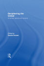 Deciphering the Global: Its Scales, Spaces and Subjects