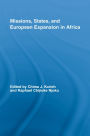 Missions, States, and European Expansion in Africa