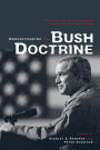 Understanding the Bush Doctrine: Psychology and Strategy in an Age of Terrorism