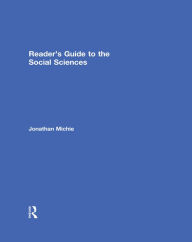 Title: Reader's Guide to the Social Sciences, Author: Jonathan Michie