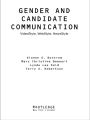 Gender and Candidate Communication: VideoStyle, WebStyle, NewStyle