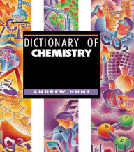 Title: Dictionary of Chemistry, Author: Andrew Hunt