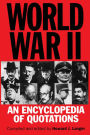 World War II: An Encyclopedia of Quotations