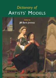 Title: Dictionary of Artists' Models, Author: Jill Berk Jiminez