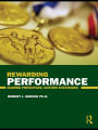 Rewarding Performance: Guiding Principles; Custom Strategies