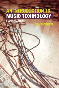 Title: An Introduction to Music Technology, Author: Dan Hosken