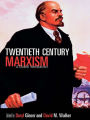 Twentieth-Century Marxism: A Global Introduction