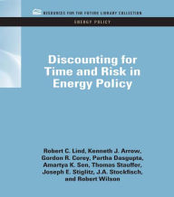 Title: Discounting for Time and Risk in Energy Policy, Author: Robert C. Lind