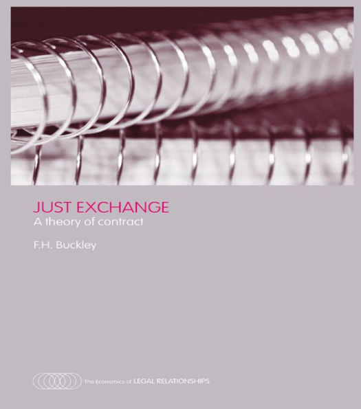 Just Exchange: A Theory of Contract