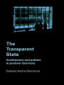 The Transparent State: Architecture and Politics in Postwar Germany