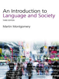 Title: An Introduction to Language and Society, Author: Martin Montgomery