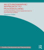 An Ethnographic Approach to Peacebuilding: Understanding Local Experiences in Transitional States