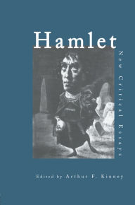 Title: Hamlet: Critical Essays, Author: Arthur F. Kinney