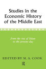 Studies in the Economic History of the Middle East