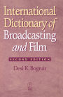 International Dictionary of Broadcasting and Film