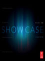 Show Case: A Guide to Developing, Maintaining, and Presenting a Design-Tech Portfolio for Theatre and Allied Fields