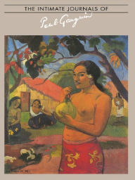 Title: Intimate Journals Of Paul Gaugui, Author: Gauguin