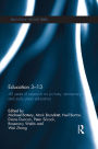 Education 3-13: 40 Years of Research on Primary, Elementary and Early Years Education