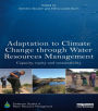 Adaptation to Climate Change through Water Resources Management: Capacity, Equity and Sustainability