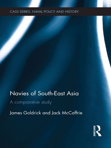 Navies of South-East Asia: A Comparative Study