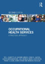 Occupational Health Services: A Practical Approach