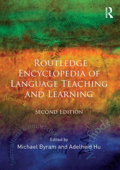 Routledge Encyclopedia of Language Teaching and Learning