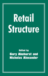 Title: Retail Structure, Author: Gary Akehurst