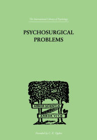 Title: Psychosurgical Problems, Author: Fred A Mettler