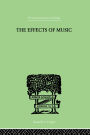 The Effects of Music: A series of Essays