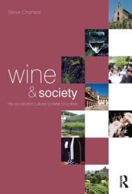 Title: Wine and Society, Author: Steve Charters