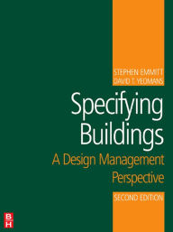 Title: Specifying Buildings, Author: Stephen Emmitt