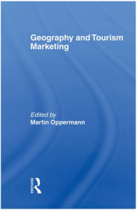 Title: Geography and Tourism Marketing, Author: Kaye Sung Chon