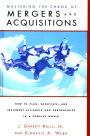 Mastering the Chaos of Mergers and Acquisitions