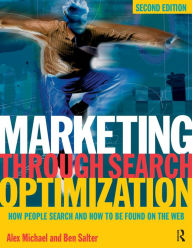 Title: Marketing Through Search Optimization, Author: Alex Michael