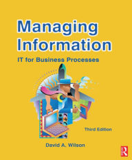 Title: Managing Information, Author: David A Wilson