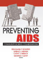 Preventing AIDS: Community-Science Collaborations