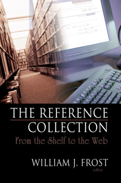 The Reference Collection: From the Shelf to the Web