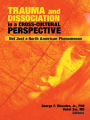 Trauma and Dissociation in a Cross-Cultural Perspective: Not Just a North American Phenomenon