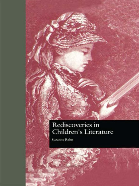 Rediscoveries in Children's Literature