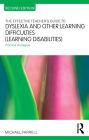 The Effective Teacher's Guide to Dyslexia and other Learning Difficulties (Learning Disabilities): Practical strategies