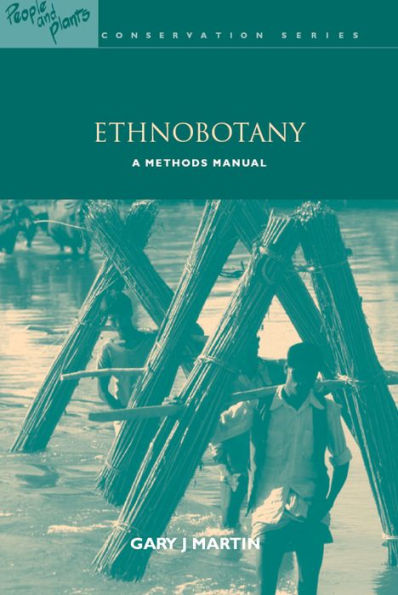 Ethnobotany: A Methods Manual