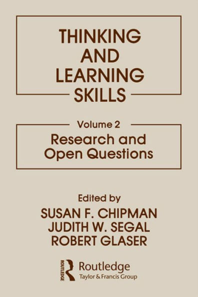 Thinking and Learning Skills: Volume 2: Research and Open Questions