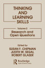 Thinking and Learning Skills: Volume 2: Research and Open Questions