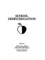 School Desegregation: Cross-cultural Perspectives