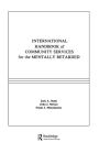 International Handbook of Community Services for the Mentally Retarded
