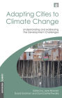 Adapting Cities to Climate Change: Understanding and Addressing the Development Challenges